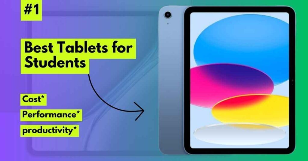 Best Tablets for Students