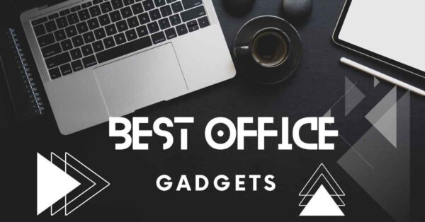 Best-office-Gadgets